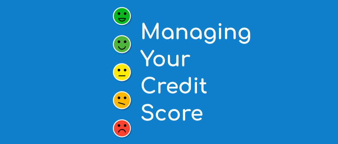 Managing Your Credit Score